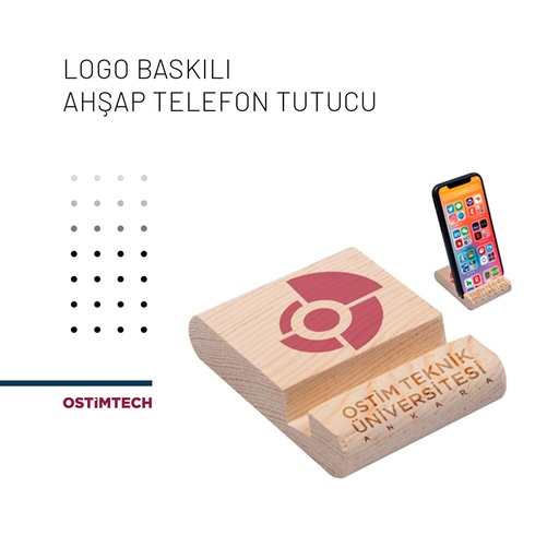 Logo Baskılı Ahşap Telefon Tutucu